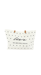 "We Are Still Young" Tote Bag - MIDI