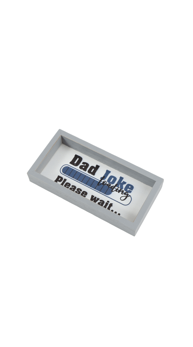 Angled wood picture frame with 'Dad Joke Loading' and 'Please wait…' text, gray