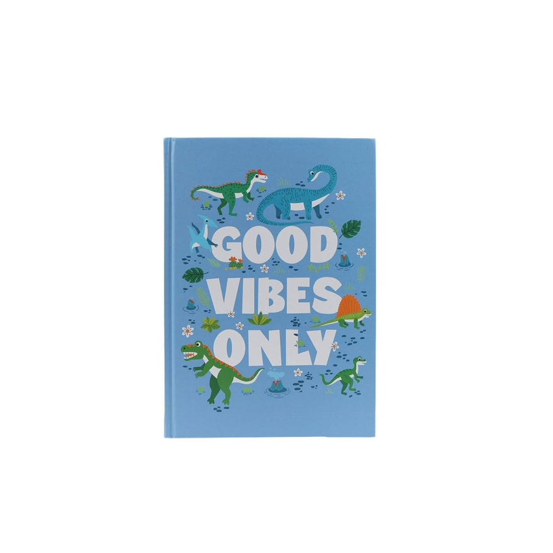 Light blue dinosaur hardcover notebook front cover with 'GOOD VIBES ONLY' text
