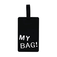 Black luggage ID tag with strap, 'MY BAG!' lettering.