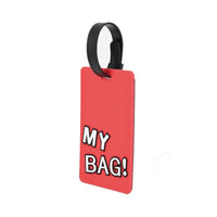 Luggage ID tag with black strap, red front, “MY BAG!” text on front.