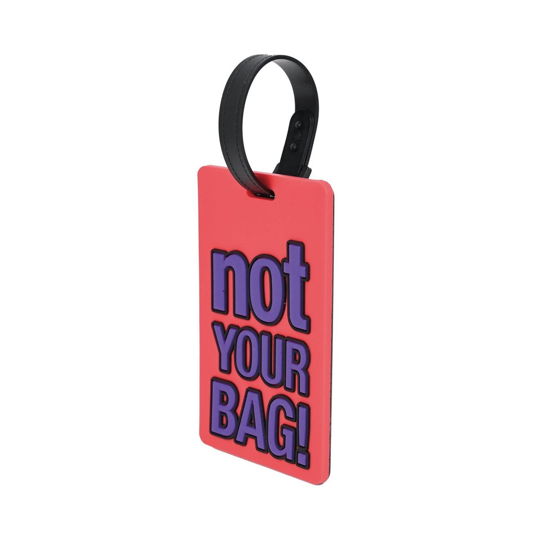 Red luggage tag with black strap and bold "not YOUR BAG!" text